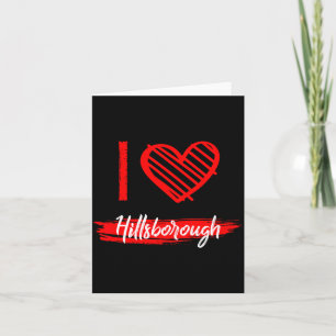 Cartão Eu Amo Hillsborough Eu Adoro Hillsborough