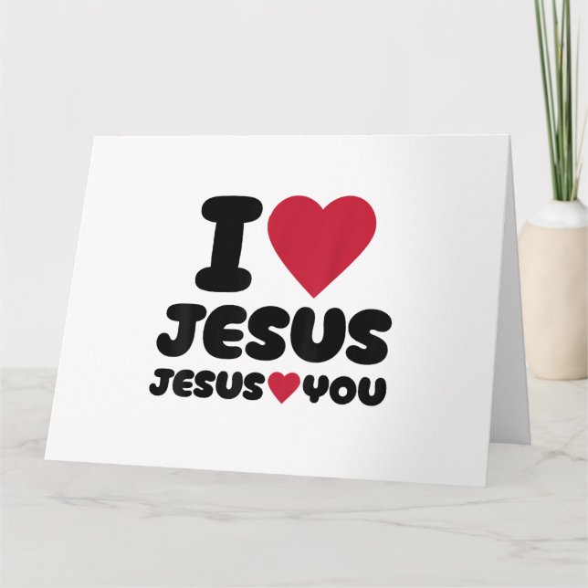 Cartão Eu amo Jesus e Jesus te ama cristão (Frente)