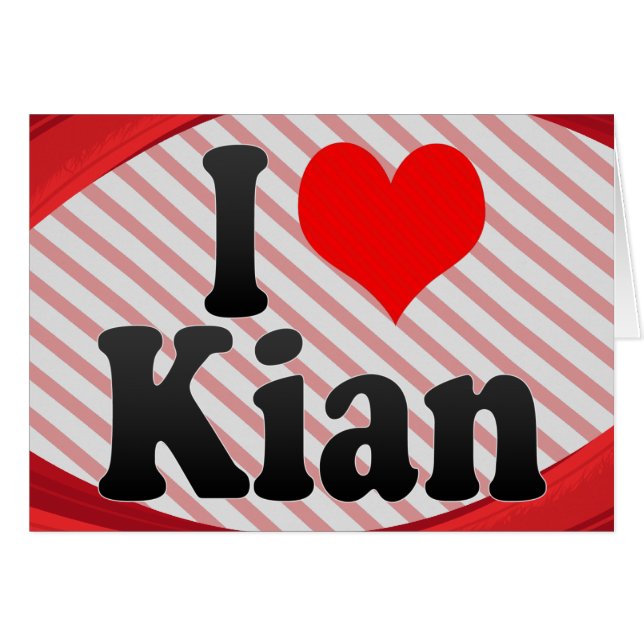 Cartão Eu amo Kian (Frente horizontal)