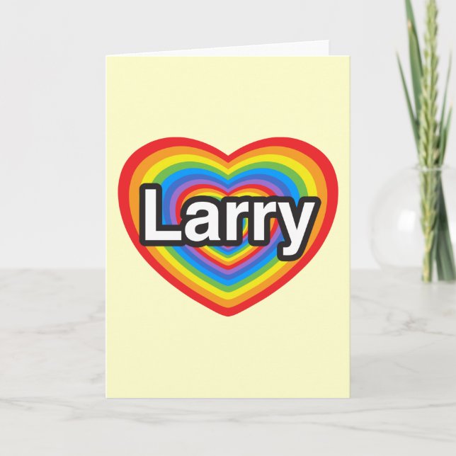 Cartão Eu amo Larry. Eu te amo Larry. Coração (Frente)