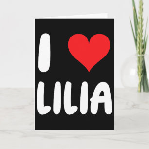 Cartão Eu Amo Lilia - Coração 
