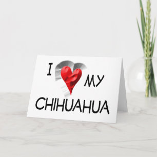 Cartão Eu Amo Meu Chihuahua