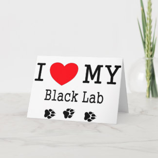 Cartão Eu amo meu laboratório preto