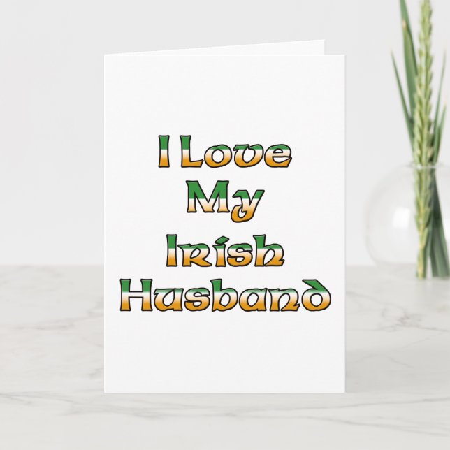 Cartão Eu Amo Meu Marido Irlandês (Frente)