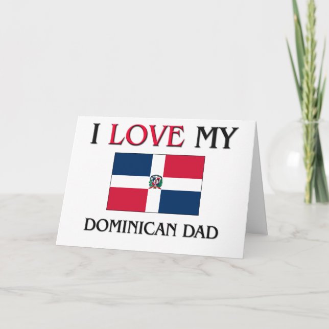 Cartão Eu Amo Meu Pai Dominicano (Frente)
