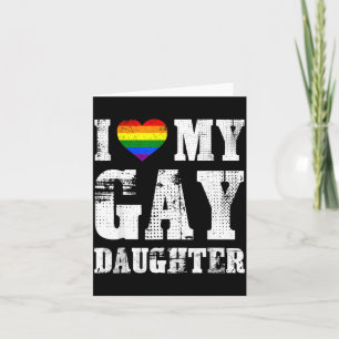 Cartão Eu Amo Minha Filha Gay Orgulhoso Pai Mãe Orgulho L