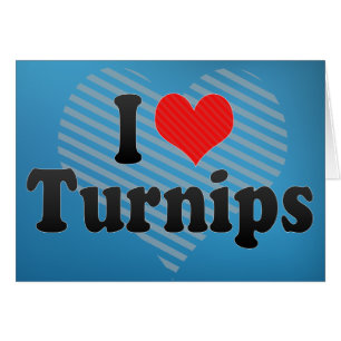 Cartão Eu amo nabos