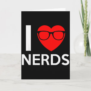 Cartão Eu Amo Nerds Gles Coração Engraçado Presente do Di