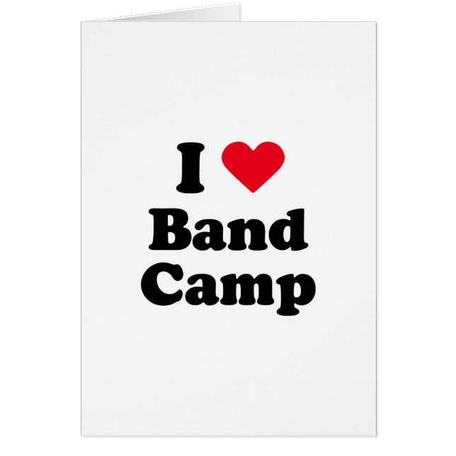 Cartão Eu amo o acampamento da banda (Frente)