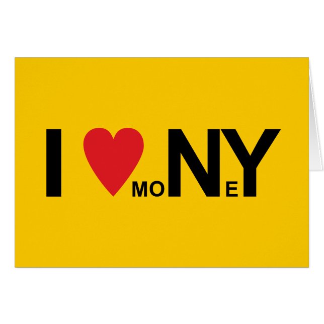 Cartão Eu amo o dinheiro (Frente Horizontal)