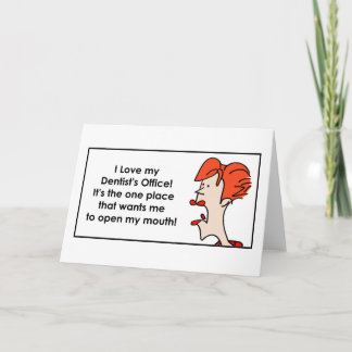 Cartão Eu amo o escritório DakotaJoan.com do meu dentista