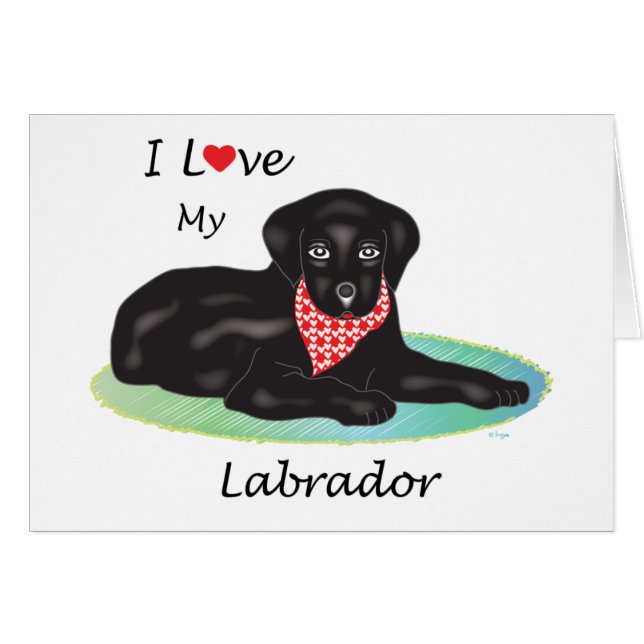Cartão Eu amo o meu Labrador (Frente Horizontal)
