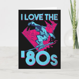 Cartão Eu Amo Os Anos 80, Esqui Retro Vintage 80s 90s Rou
