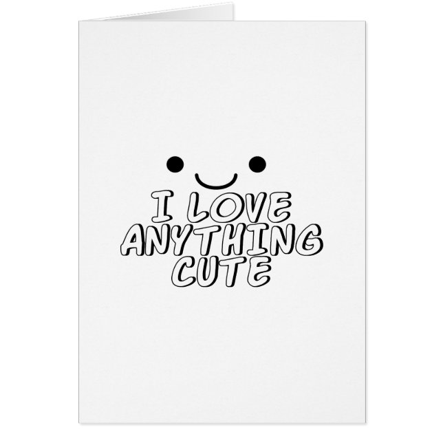 Cartão Eu Amo Qualquer Coisa Bonita (Frente)