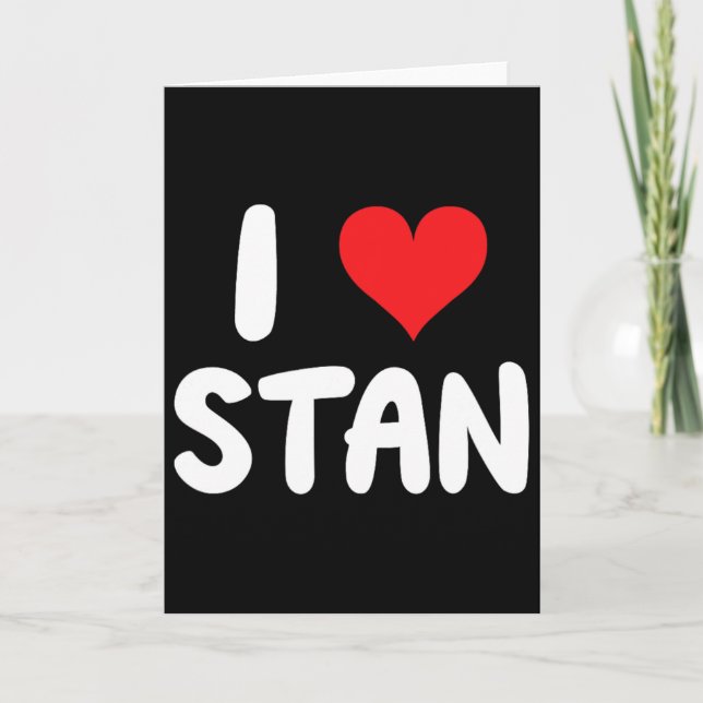 Cartão Eu Amo Stan - Coração - Nome  (Frente)
