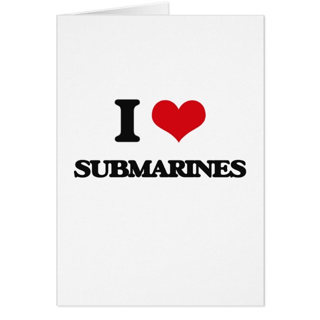 Cartão Eu amo submarinos (Frente)