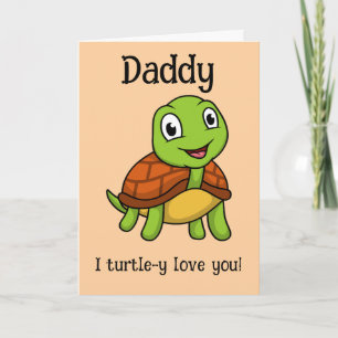 Cartão Eu Amo Totalmente Você Papai! Tartaruga Fofa do Di