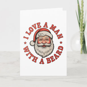 Cartão Eu Amo Um Homem Com Uma Barba Papai Noel Natal