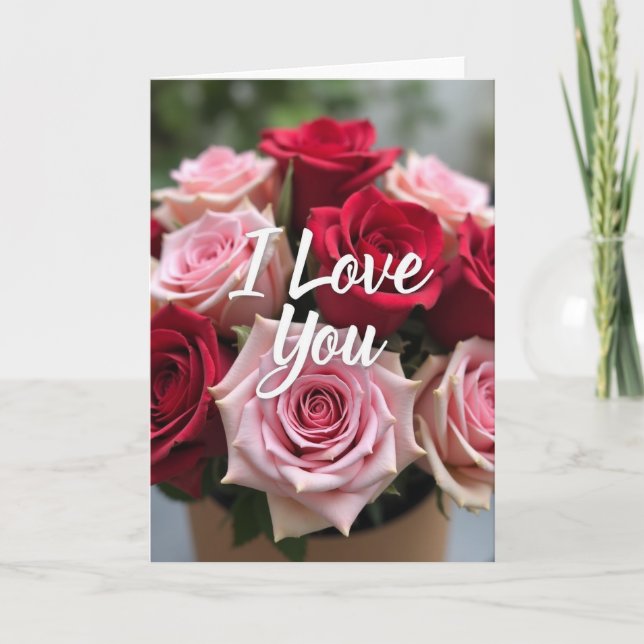 Cartão Eu Amo Você com Rosas Vermelhas Rosadas (Frente)