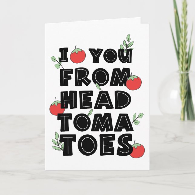 Cartão Eu amo você do humor de tomates na cabeça (Frente)