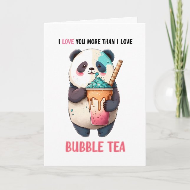 Cartão Eu amo você mais do que bubble tea kawaii panda (Frente)