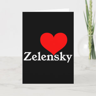 Cartão Eu Amo Zelensky Ucrânia Presidente Volodymyr Amor