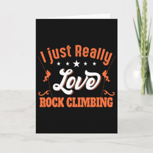 Cartão Eu Apenas Amo Muito Escalada em Rocha - Bouldering