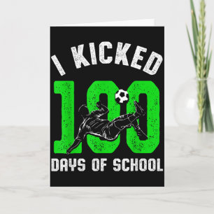 Cartão Eu Chutei 100 Dias De Futebol Escolar Dia 100 Espo