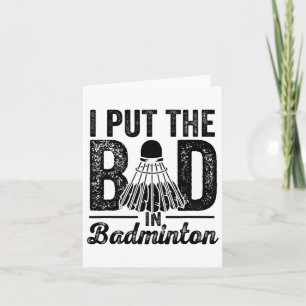 Cartão Eu Coloquei O Mau No Roubo Do Jogador De Badminton