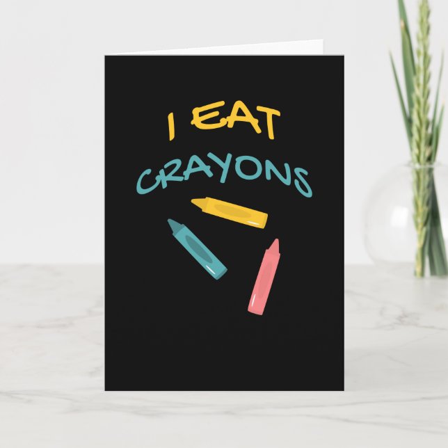 Cartão Eu Comi Crayons, Jardim De Infância Desenhando Cor (Frente)