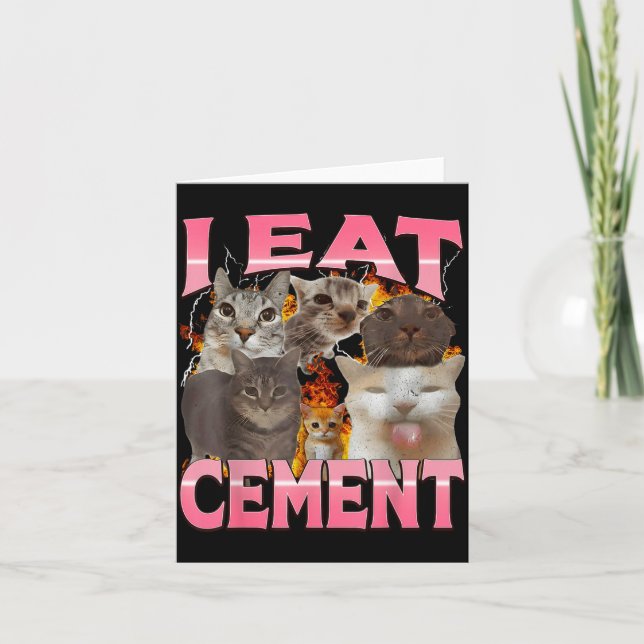 Cartão Eu Como Cimento Gato Engraçado Meme Memes da Inter (Frente)