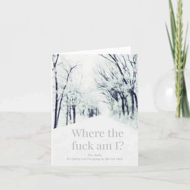 Cartão Eu devo estar perdido. (Frente)