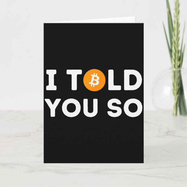Cartão Eu Disse a Você - Comerciante de Criptomoedas Engr (Frente)