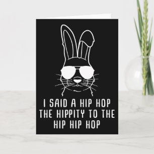 Cartão Eu Disse Hip A Hippity Para Hop Hip Hop Coelho Eng