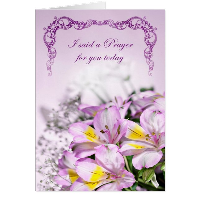 Cartão Eu disse uma oração para você com lírios alstromer (Frente)