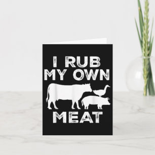 Cartão Eu Esfreguei O Meu Próprio Cozinhar De Carne De Bo