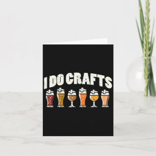 Cartão Eu Faço Cerveja Artesanal Dito Engraçado Cerveja C