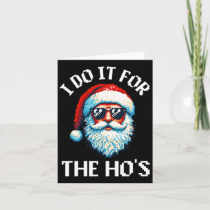 Cartão Eu Faço Isso Para O Hum Adulto Engraçado De Natal