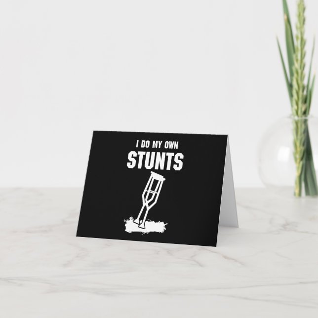 Cartão Eu Faço Meus Próprios Estunts - Presente de Recupe (Frente)