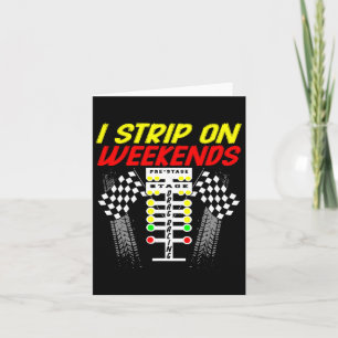 Cartão Eu Faço Strip Fins De Semana Camiseta Engraçado Co