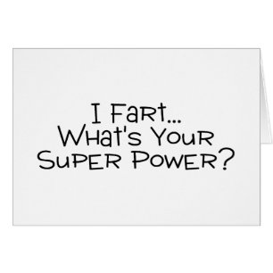 Cartão Eu Fart o que é seu poder super 2
