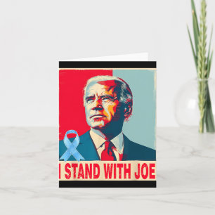 Cartão Eu fico com Joe Support Biden Prostate Cancer Pra