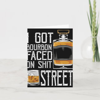 Cartão Eu Fiquei com Cara de Rua de Bourbon - Uísque & Bo