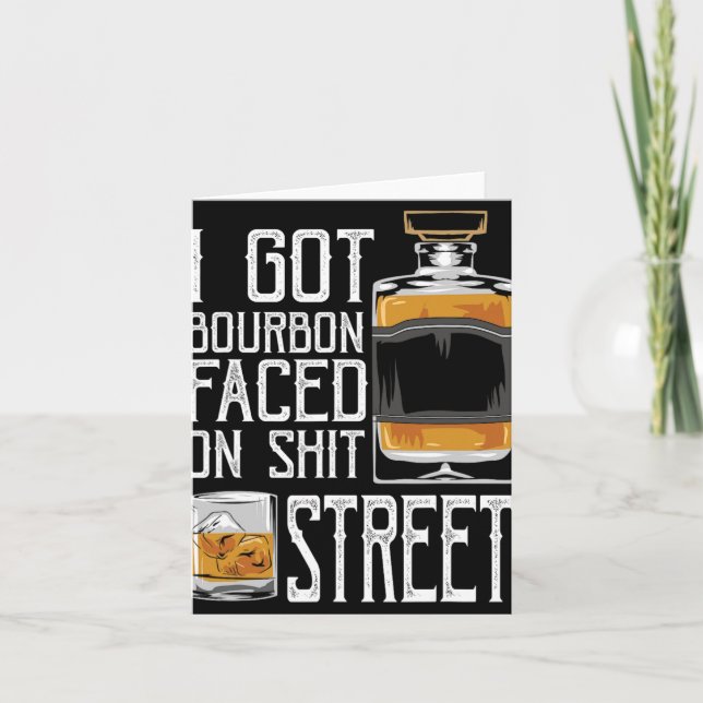 Cartão Eu Fiquei com Cara de Rua de Bourbon - Uísque & Bo (Frente)