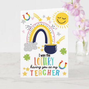 Cartão Eu ganhei na loteria te tendo como meu professor i