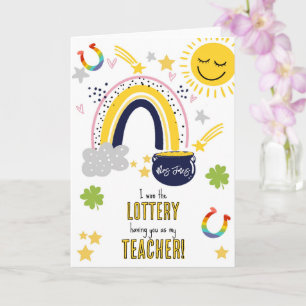 Cartão Eu ganhei na loteria te tendo como meu professor i