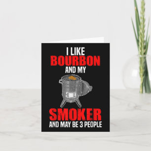 Cartão Eu Gosto De Bourbon Meu Fumador 3 Pessoas Barbeq C