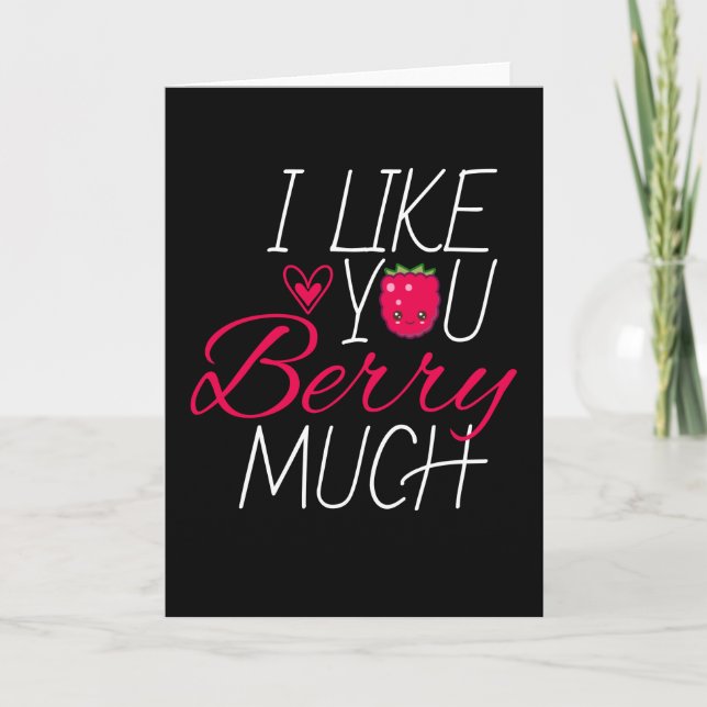 Cartão Eu Gosto De Você Berry Muito Fruta Framboesa (Frente)