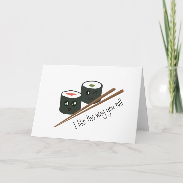 Cartão Eu gosto do jeito que você faz Kawaii Sushi amar o (Frente)