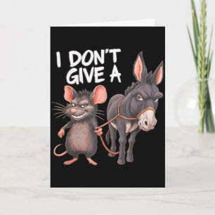 Cartão Eu Não Dou Um Rato Do Rato Burro Engraçado Sarcást